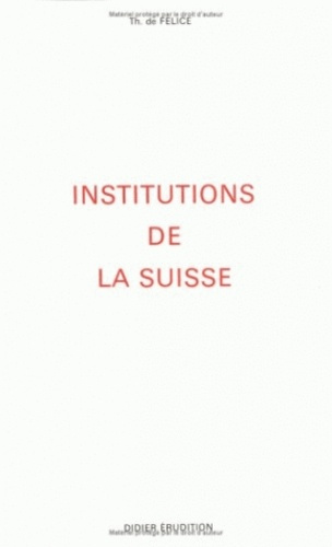 Emprunter Les Institutions de la Suisse livre