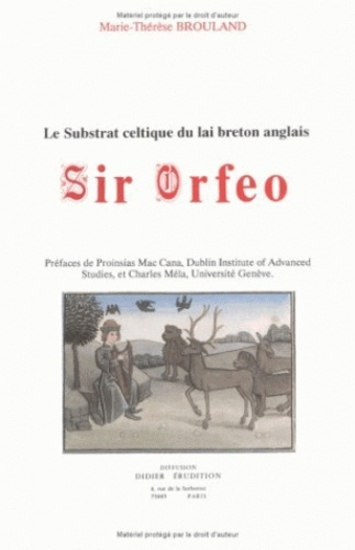 Emprunter « Sir Orfeo ». Le Substrat celtique du lai breton anglais livre