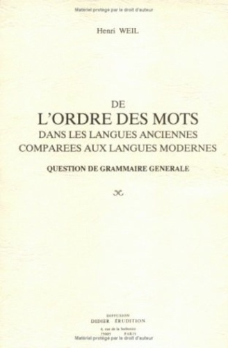 Emprunter De l'Ordre des mots dans les langues anciennes comparées aux langues modernes. Question de grammaire livre