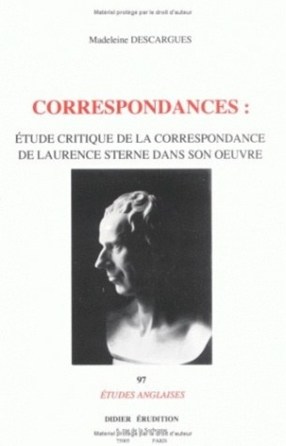 Emprunter Correspondances : étude critique de la correspondance de Laurence Sterne dans son oeuvre livre