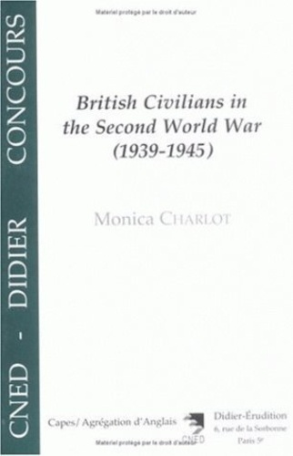 Emprunter British civilians in the Second world war, 1939-1945 livre