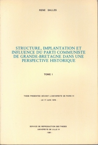 Emprunter Structures, implantation et influence du Parti communiste de Grande-Bretagne dans une perspective hi livre