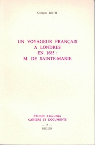Emprunter Un Voyageur français à Londres en 1685 livre