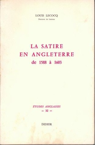 Emprunter La Satire en Angleterre de 1588 à 1603 livre