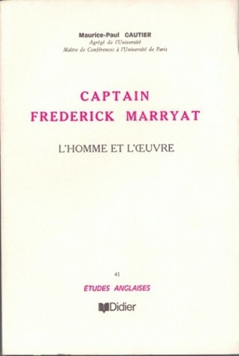Emprunter Captain Frederick Marryat (1792-1848). L'homme et l'oeuvre livre