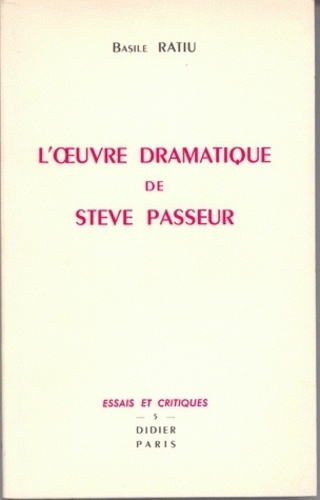 Emprunter L'oeuvre dramatique de Steve Passeur livre