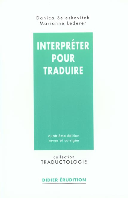 Emprunter Interpréter pour traduire. 4ème édition livre