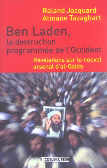 Emprunter Ben Laden, la destruction programmée de l'Occident. Révélations sur le nouvel arsenal d'al-Qaida livre