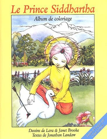 Emprunter Le Prince Siddhartha. Album de coloriage livre