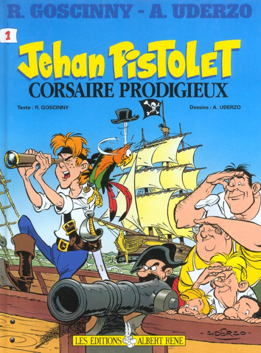Emprunter Jehan Pistolet Tome 1 : Jehan Pistolet, corsaire prodigieux livre