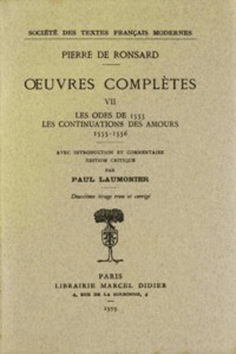 Emprunter Tome VII - Les Odes (1555), Les Continuations des Amours (1555-1556) livre