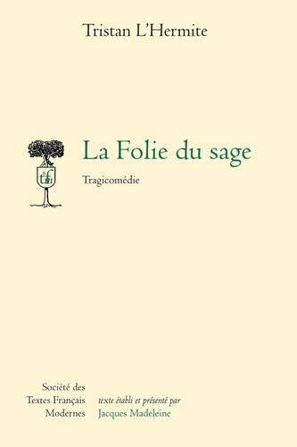 Emprunter La Folie du sage livre