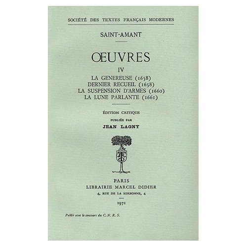 Emprunter Oeuvres. Tome 4 : La Généreuse (1658), Dernier Recueil (1658), La suspension d'armes (1660), La Lune livre