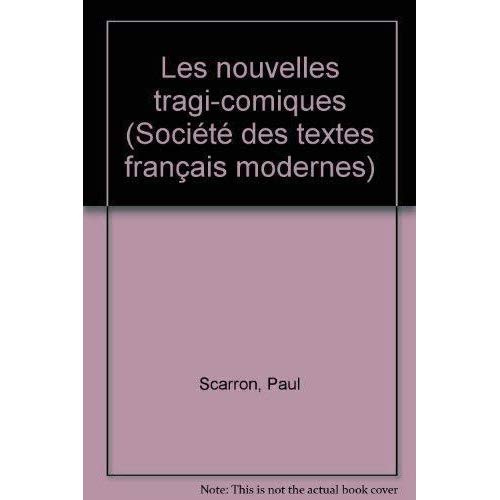Emprunter Les Nouvelles tragi-comiques livre