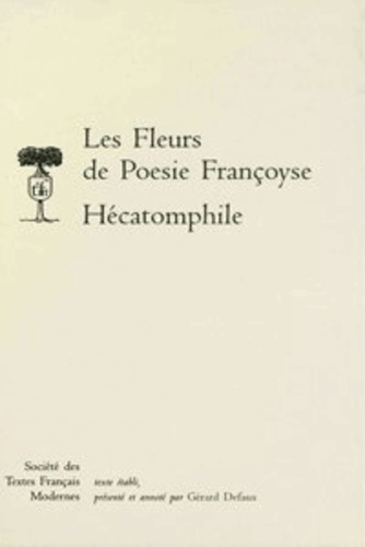 Emprunter Les Fleurs de Poesie Françoyse (1534) - L. B. Alberti, Hécatomphile livre