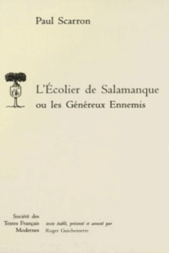 Emprunter L'Écolier de Salamanque ou Les Généreux Ennemis livre