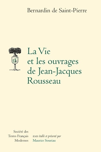 Emprunter La Vie et les ouvrages de Jean-Jacques Rousseau livre
