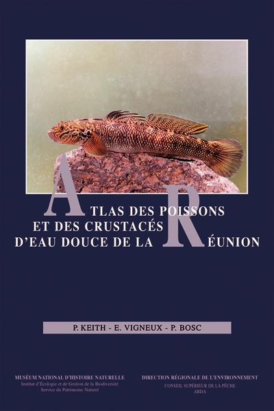 Emprunter ATLAS DES POISSONS ET DES CRUSTACES D EAU DOUCE DE LA REUNION livre