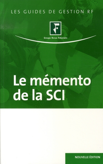 Emprunter LE MEMENTO DE LA SOCIETE CIVILE IMMOBILIERE livre