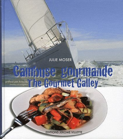 Emprunter Cambuse gourmande. The Gourmet Galley, Edition bilingue français-anglais livre