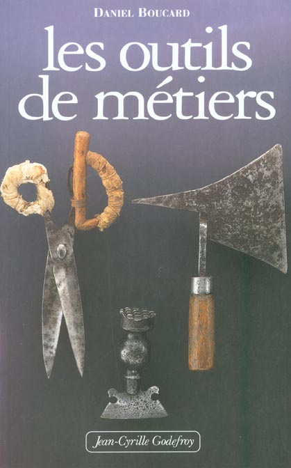 Emprunter Les outils de métiers livre