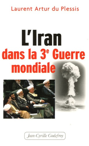 Emprunter L'Iran dans la Troisième Guerre mondiale livre