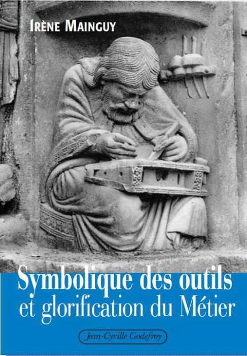 Emprunter Symbolique Des Outils Et Glorification Du Metier (Ae) livre