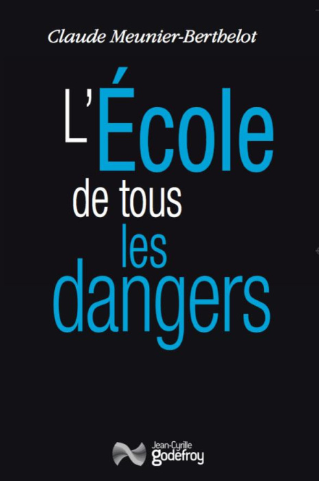 Emprunter L'Ecole de tous les dangers livre