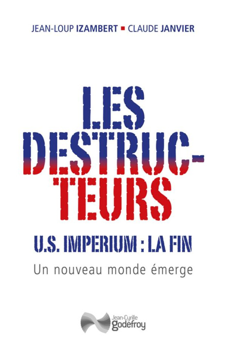 Emprunter Les destructeurs. US imperium : la fin. Un nouveau monde émerge livre