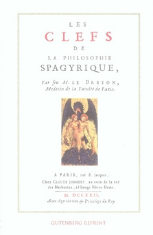 Emprunter Les Clefs de la philosophie spagyrique. Précédé de La vie est-elle un magnétisme ? livre