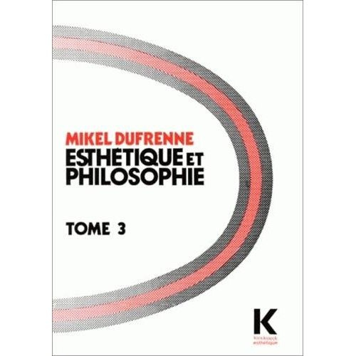 Emprunter Esthétique et philosophie tome 3 livre