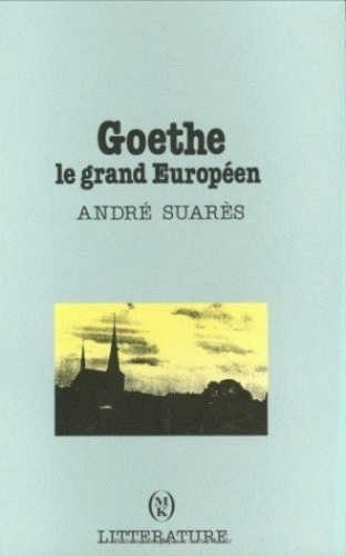 Emprunter Goethe, le grand européen livre