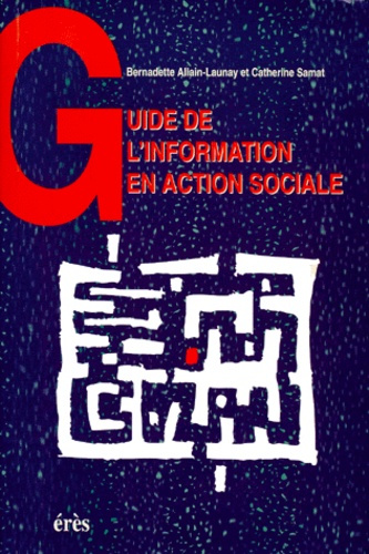 Emprunter Guide de l'information en action sociale livre