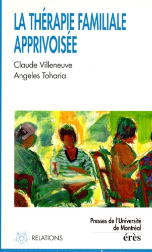 Emprunter La thérapie familiale apprivoisée livre