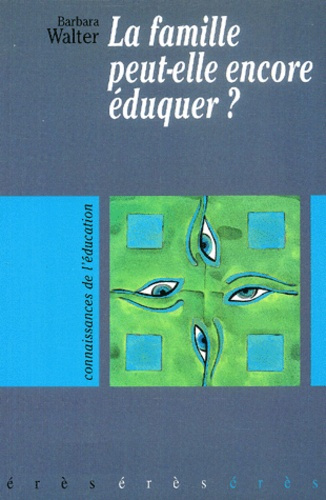 Emprunter La famille peut-elle encore éduquer ? livre