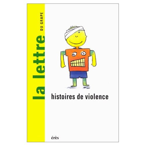 Emprunter LA LETTRE DU GRAP N° 38 DECEMBRE 1999 : HISTOIRES DE VIOLENCE livre