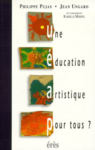 Emprunter Une éducation artistique pour tous ? livre