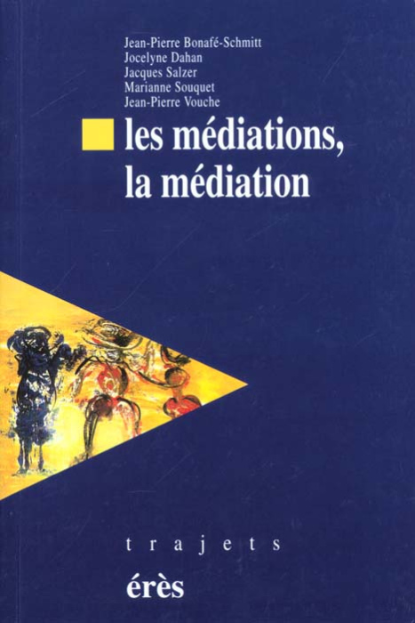 Emprunter Les médiations, la médiation livre