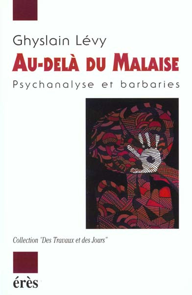 Emprunter Au-delà du malaise. Psychanalyse et barbaries livre
