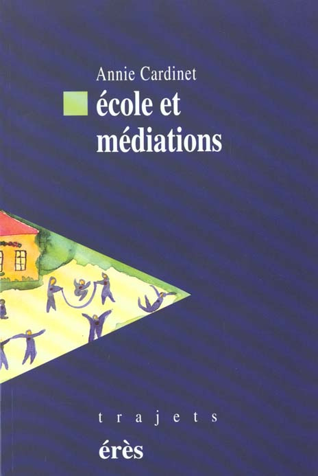 Emprunter Ecole et médiations livre