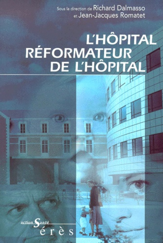 Emprunter L'hôpital réformateur de l'hôpital livre