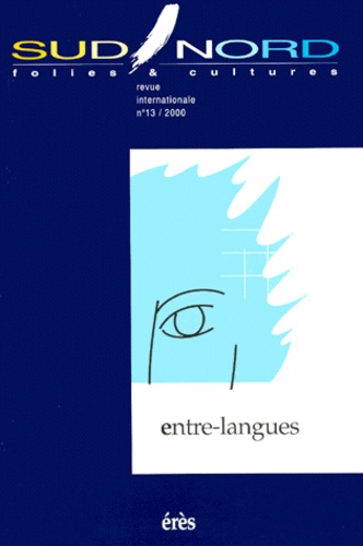 Emprunter Sud/Nord n° 13 2000 : Entre-langues livre