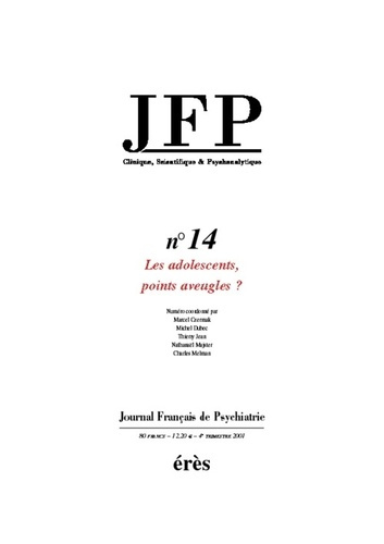 Emprunter Journal Français de Psychiatrie N° 14 : Les adolescents, points aveugles ? livre
