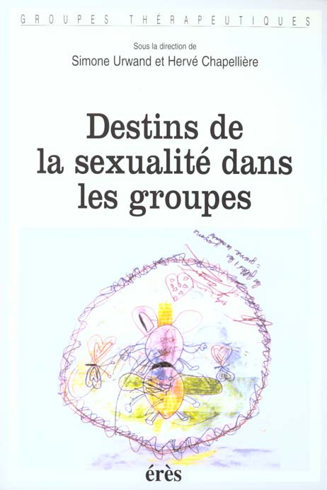 Emprunter Destins de la sexualité dans les groupes livre