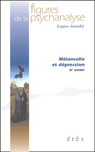 Emprunter Figures de la psychanalyse N°4/2001 : Mélancolie et dépression livre