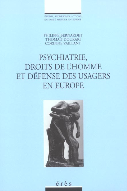 Emprunter Psychiatrie, droits de l'homme et défense des usagers en Europe livre