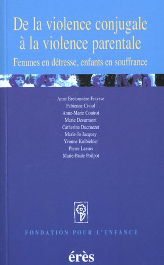 Emprunter De la violence conjugale à la violence parentale. Femmes en détresse, enfants en souffrance livre