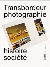 Emprunter Transbordeur N° 2/2018 : Photographie et exposition livre