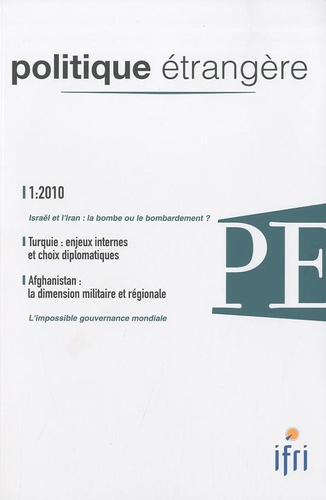Emprunter Politique étrangère N° 1, Printemps 2010 : Turquie : enjeux internes et choix diplomatiques. Afghani livre