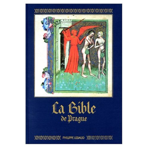 Emprunter LA BIBLE DE PRAGUE - REPRODUCTION EN FAC-SIMILE DE PEINTURES livre